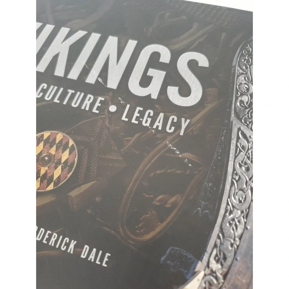 Vikings - Raids Culture Legacy By Marjolein Stern & Roderick Dale Hardcover